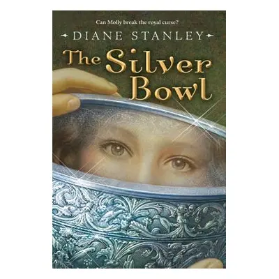 "The Silver Bowl" - "" ("Stanley Diane")(Paperback)