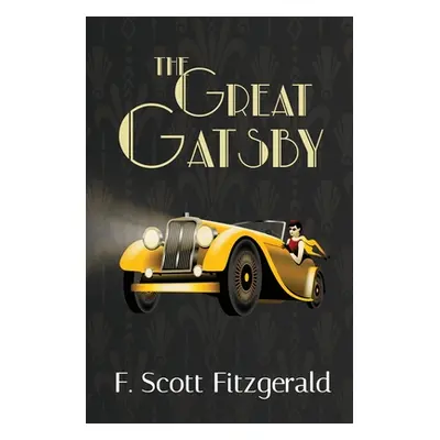 "The Great Gatsby - Reader's Library Classic" - "" ("Fitzgerald F. Scott")(Paperback)