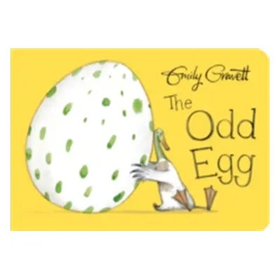 "Odd Egg" - "" ("Gravett Emily")(Board book)