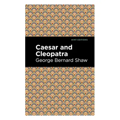 "Caesar and Cleopatra" - "" ("Shaw George Bernard")(Paperback)