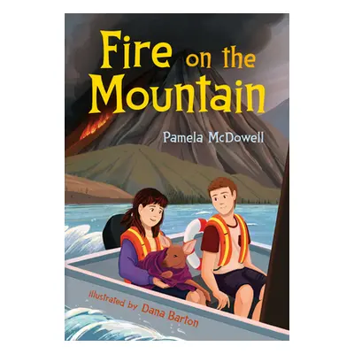 "Fire on the Mountain" - "" ("McDowell Pamela")(Paperback)