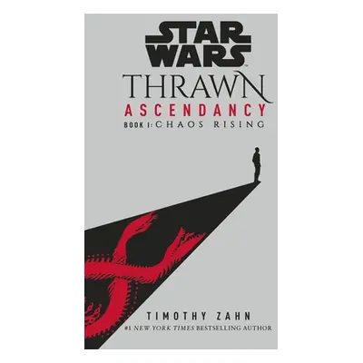 "Star Wars: Thrawn Ascendancy" - "(Book 1: Chaos Rising)" ("Zahn Timothy")(Paperback / softback)