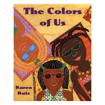 "The Colors of Us" - "" ("Katz Karen")(Paperback)