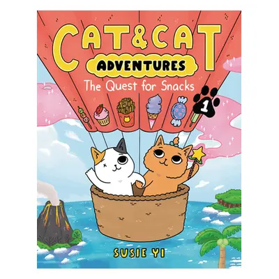 "Cat & Cat Adventures: The Quest for Snacks" - "" ("Yi Susie")(Pevná vazba)