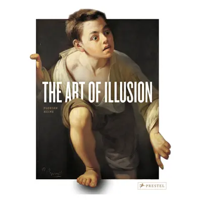 "The Art of Illusion" - "" ("Heine Florian")(Pevná vazba)