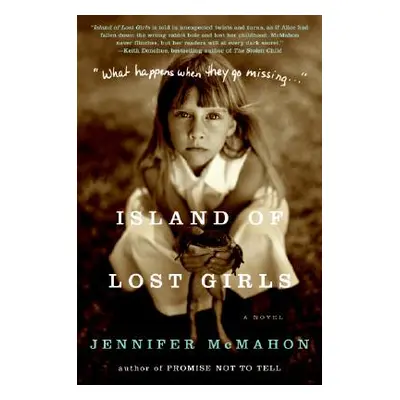 "Island of Lost Girls" - "" ("McMahon Jennifer")(Paperback)