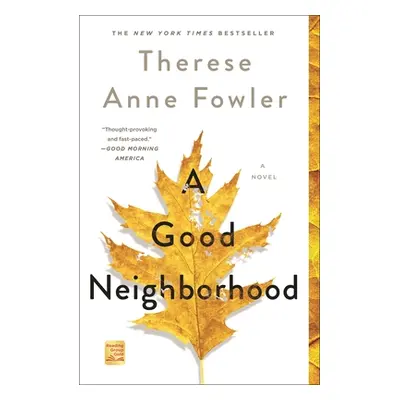 "A Good Neighborhood" - "" ("Fowler Therese Anne")(Paperback)