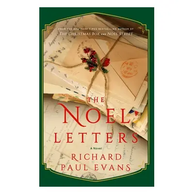 "The Noel Letters" - "" ("Evans Richard Paul")(Pevná vazba)