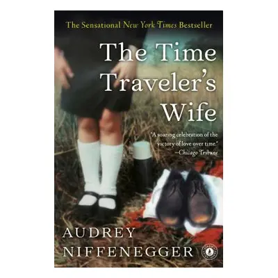 "The Time Traveler's Wife" - "" ("Niffenegger Audrey")(Paperback)