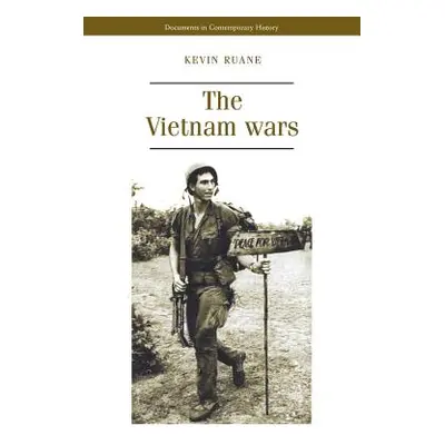 "The Vietnam Wars" - "" ("Ruane Kevin")(Paperback)