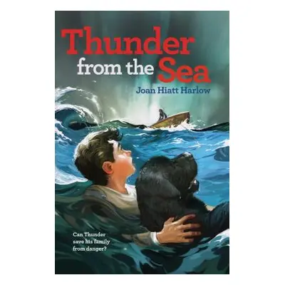 "Thunder from the Sea" - "" ("Harlow Joan Hiatt")(Paperback)