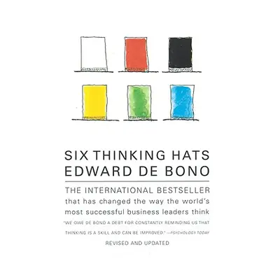 "Six Thinking Hats: An Essential Approach to Business Management" - "" ("de Bono Edward")(Paperb