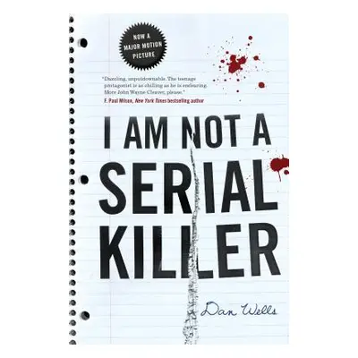 "I Am Not a Serial Killer" - "" ("Wells Dan")(Paperback)