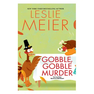 "Gobble, Gobble Murder" - "" ("Meier Leslie")(Paperback)