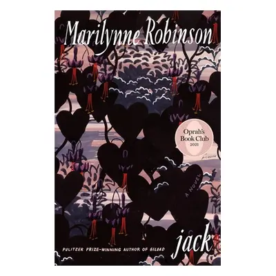 "Jack (Oprah's Book Club)" - "" ("Robinson Marilynne")(Paperback)