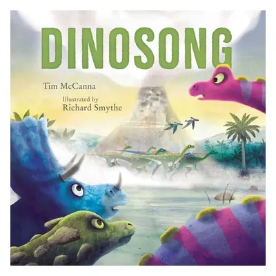 "Dinosong" - "" ("McCanna Tim")(Pevná vazba)