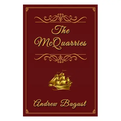 "The McQuarries" - "" ("Bagust Andrew")(Paperback)