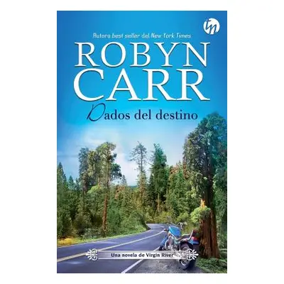 "Dados del destino" - "" ("Carr Robyn")(Paperback)