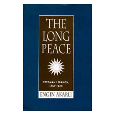 "The Long Peace" - "" ("Akarli Engin")(Pevná vazba)