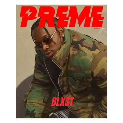 "Preme Magazine: Blxst" - "" ("Magazine Preme")(Paperback)