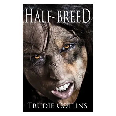 "Half-Breed" - "" ("Collins Trudie")(Paperback)