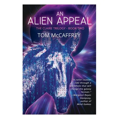 "An Alien Appeal" - "" ("McCaffrey Tom")(Paperback)