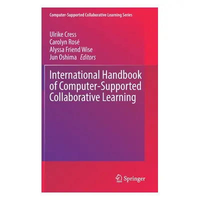 "International Handbook of Computer-Supported Collaborative Learning" - "" ("Cress Ulrike")(Pevn