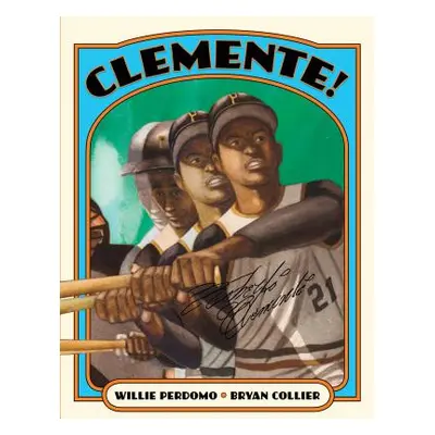 "Clemente!" - "" ("Collier Bryan")(Paperback)