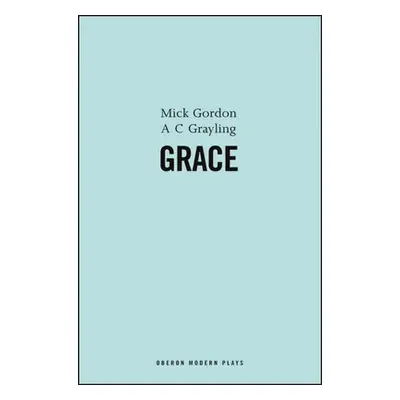 "Grace" - "" ("Gordon Mick")(Paperback)