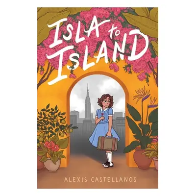 "Isla to Island" - "" ("Castellanos Alexis")(Paperback)