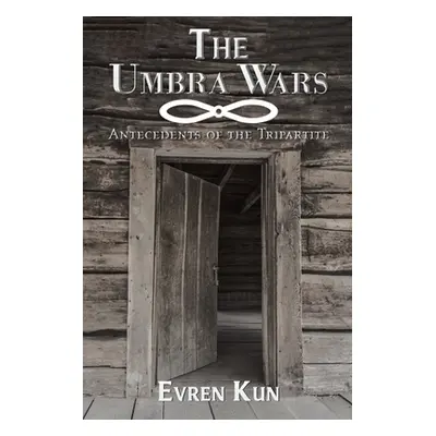 "The Umbra Wars" - "" ("Kun Evren")(Paperback)