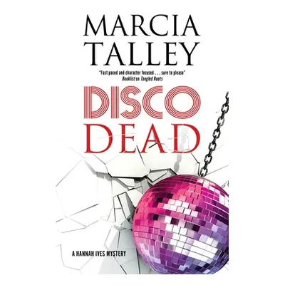 "Disco Dead" - "" ("Talley Marcia")(Pevná vazba)