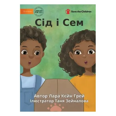 "Сід і Сем - Sid And Sam" - "" ("Cain Gray Lara")(Paperback)