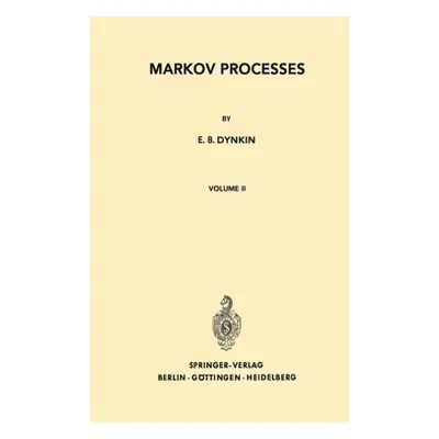 "Markov Processes: Volume II" - "" ("Dynkin E. B.")(Paperback)