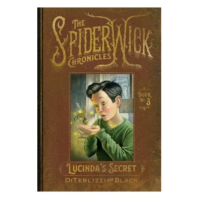 "Lucinda's Secret" - "" ("Diterlizzi Tony")(Paperback)