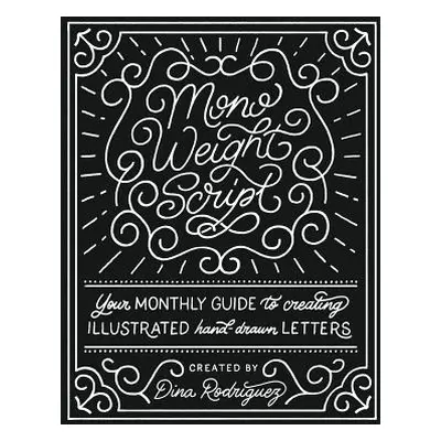 "Vol 8 Monoweight Script Lettering Adventures" - "" ("Rodriguez Dina")(Paperback)