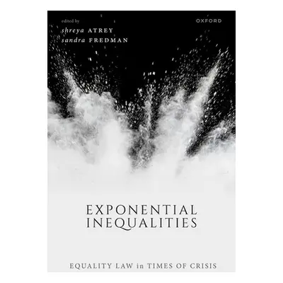 "Exponential Inequalities: Equality Law in Times of Crisis" - "" ("Atrey")(Pevná vazba)