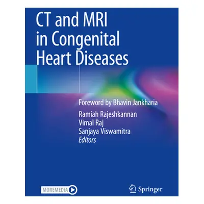 "CT and MRI in Congenital Heart Diseases" - "" ("Rajeshkannan Ramiah")(Paperback)