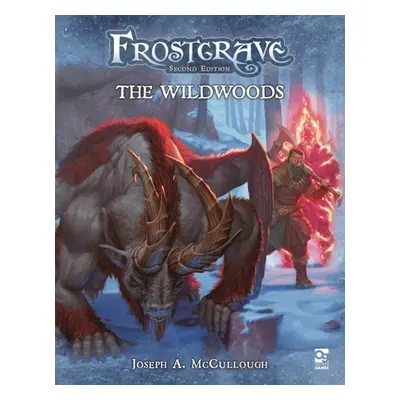 "Frostgrave: The Wildwoods" - "" ("McCullough Joseph A.")(Paperback)