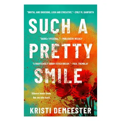 "Such a Pretty Smile" - "" ("Demeester Kristi")(Paperback)