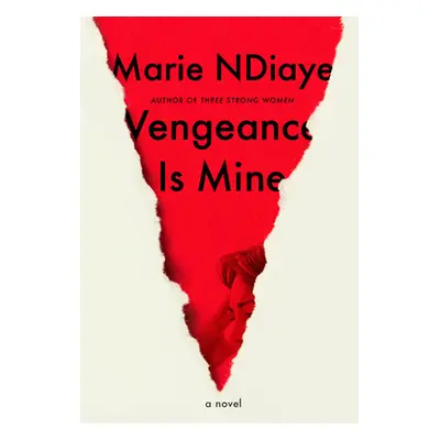 "Vengeance Is Mine" - "" ("Ndiaye Marie")(Pevná vazba)