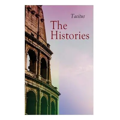 "The Histories" - "" ("Tacitus")(Paperback)