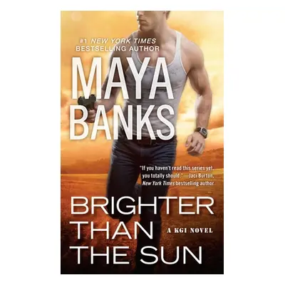 "Brighter Than the Sun" - "" ("Banks Maya")(Mass Market Paperbound)