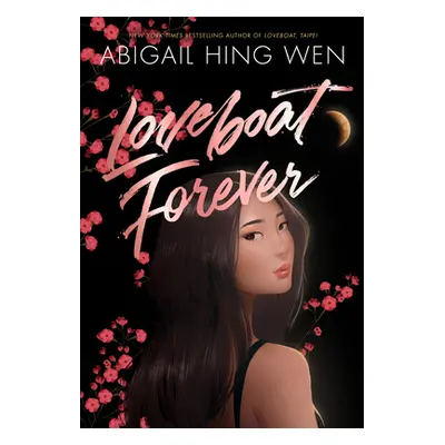 "Loveboat Forever" - "" ("Hing Wen Abigail")(Pevná vazba)