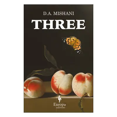 "Three" - "" ("Mishani D. a.")(Pevná vazba)