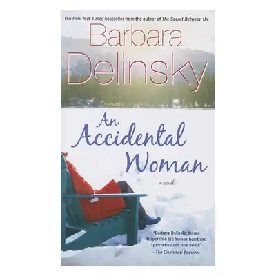 "An Accidental Woman" - "" ("Delinsky Barbara")(Paperback)