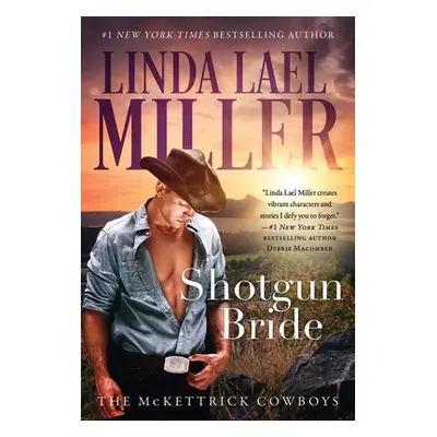 "Shotgun Bride, 2" - "" ("Miller Linda Lael")(Paperback)