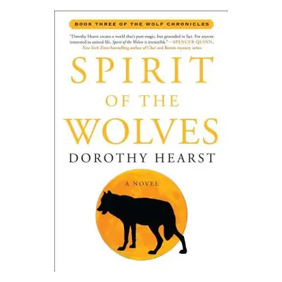 "Spirit of the Wolves" - "" ("Hearst Dorothy")(Paperback)