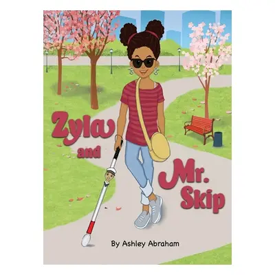 "Zyla And Mr. Skip" - "" ("Abraham Ashley")(Pevná vazba)