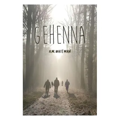 "Gehenna" - "" ("Whitman H. M.")(Paperback)